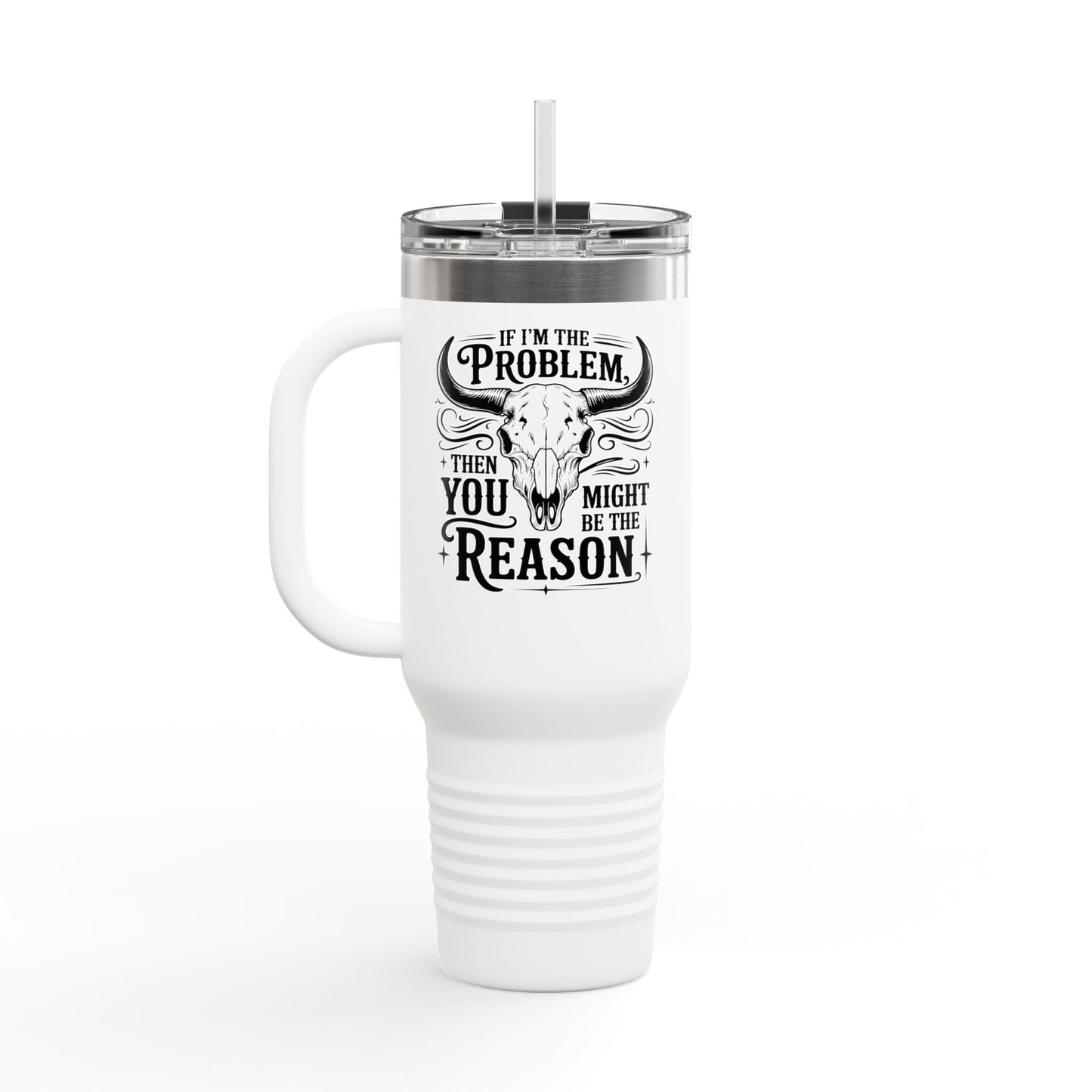 Funny Insulated Travel Mug, 40oz with Quote, Perfect for Road Trips, Camping, Gifting, and Daily Coffee Routines