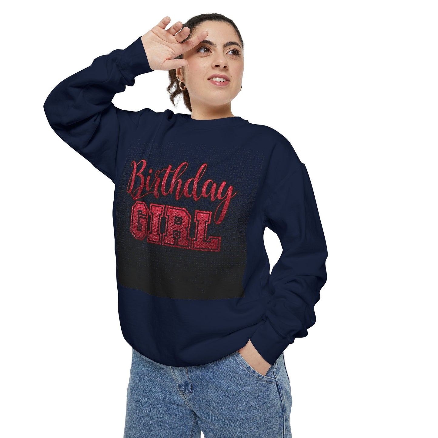 Birthday Girl Sweatshirt, Unisex Garment-Dyed Crewneck, Cozy Gift for Her, Celebration Apparel, Fun Birthday Outfit
