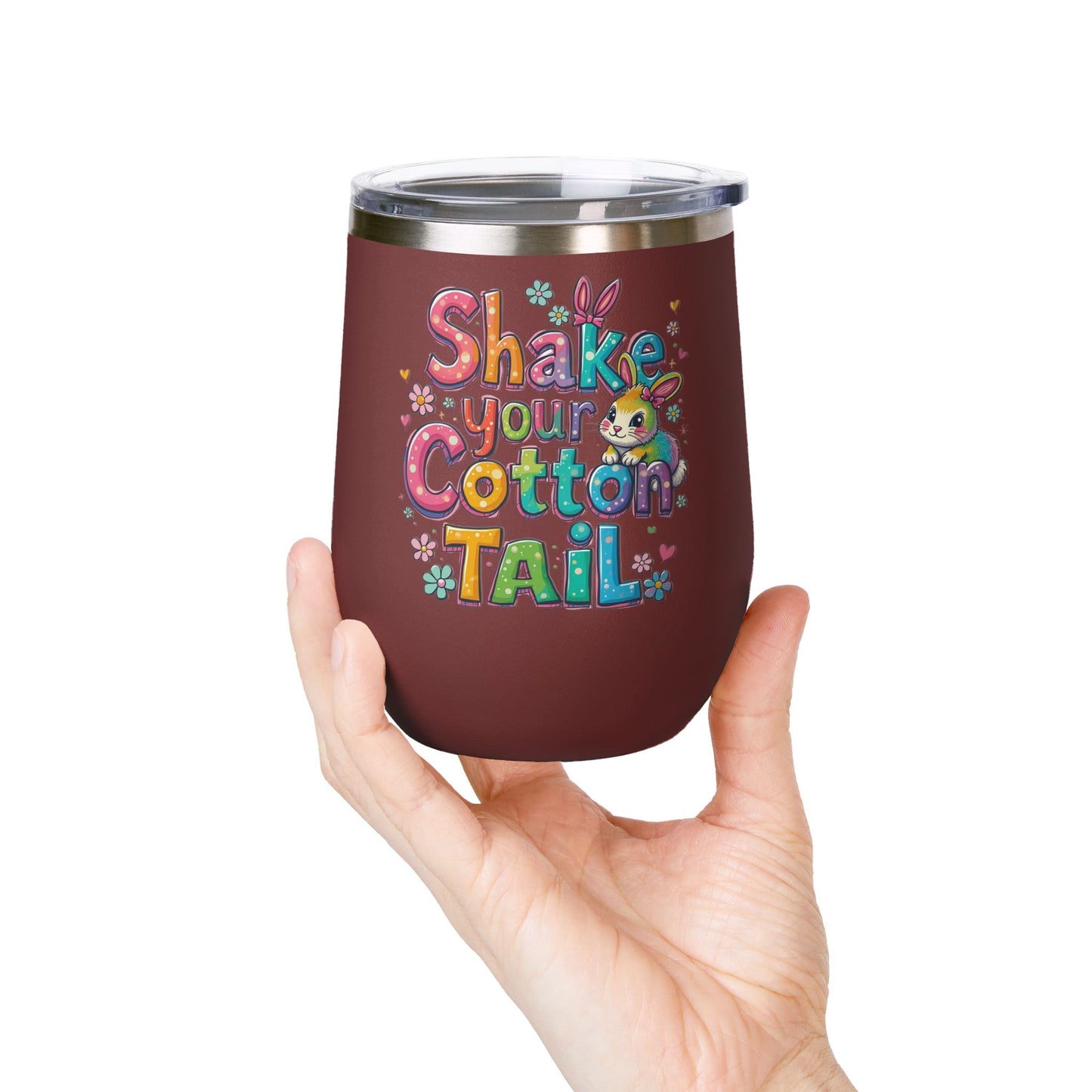 Colorful Easter Wine Tumbler | Shake Your Cotton Tail | Gift for Bunny Lovers, Party Accessories, Spring Celebrations, Cute Drinkware