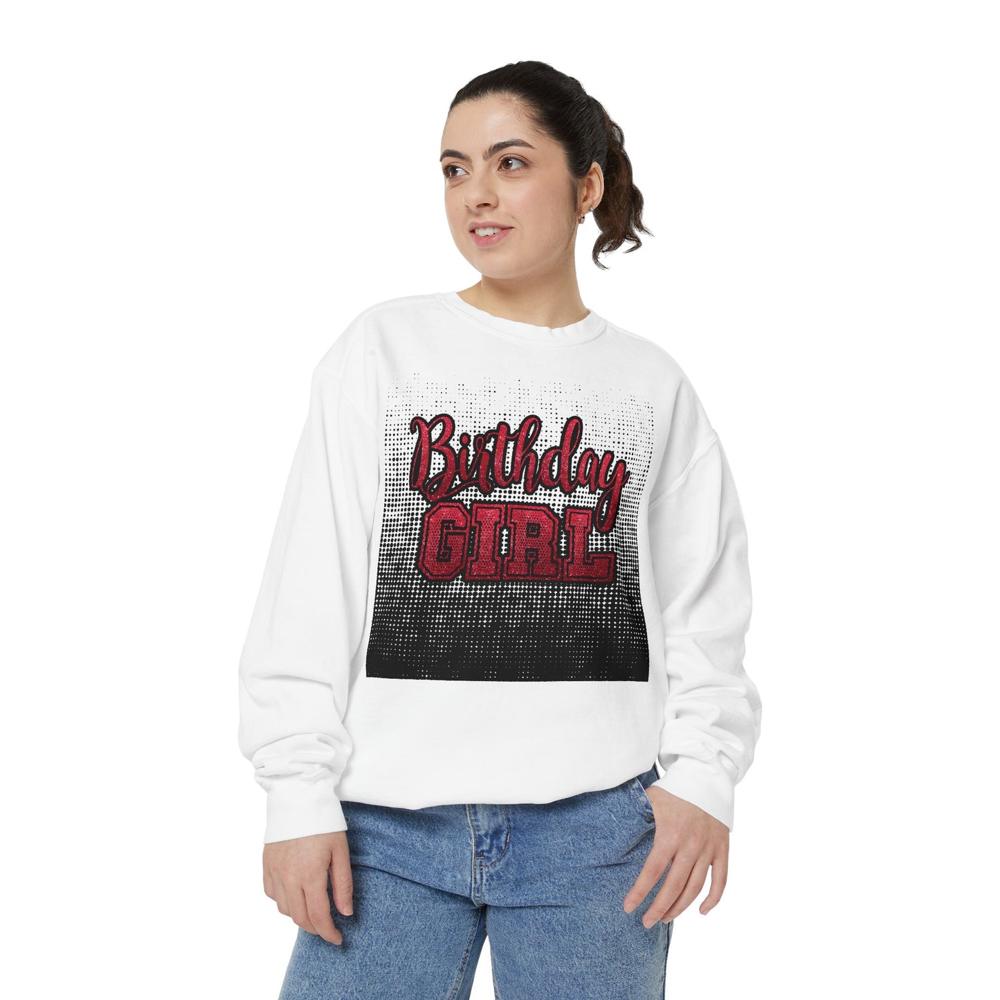 Birthday Girl Sweatshirt, Unisex Garment-Dyed Crewneck, Cozy Gift for Her, Celebration Apparel, Fun Birthday Outfit