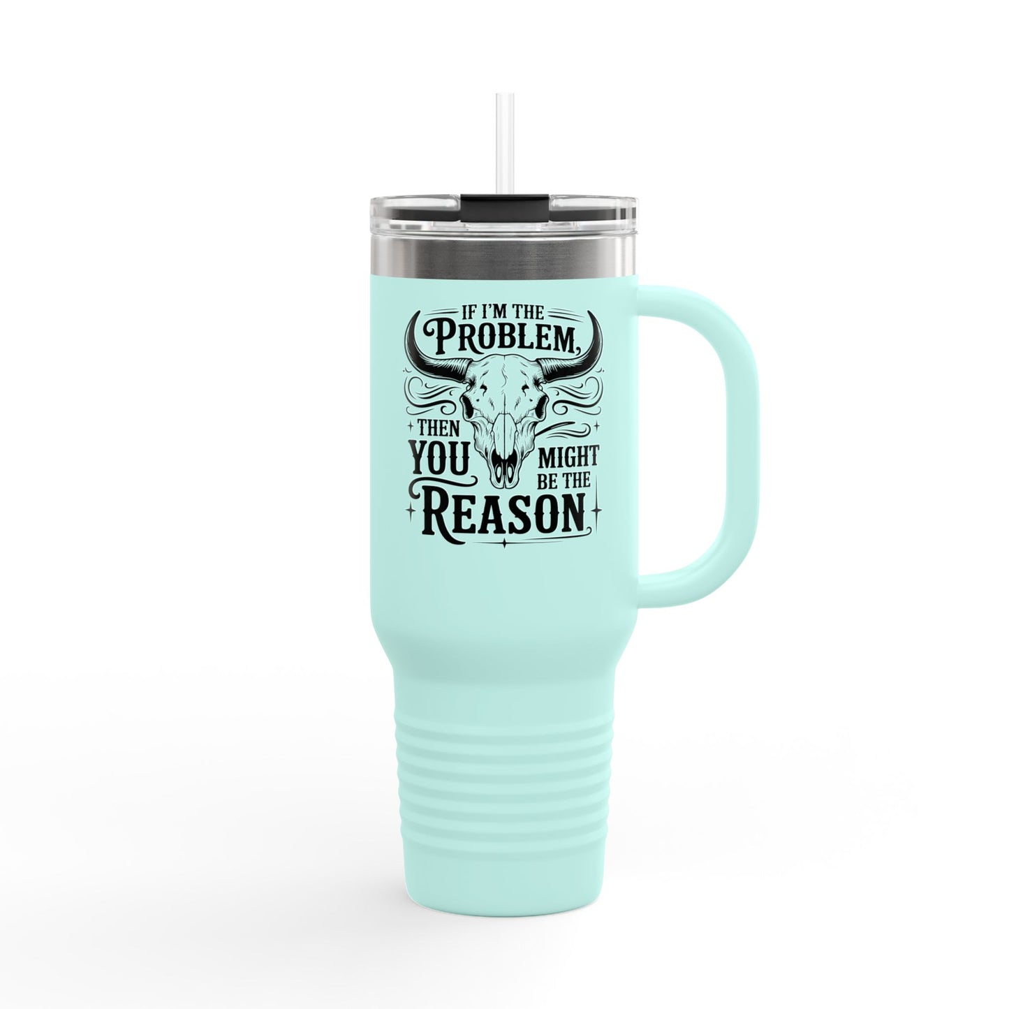Funny Insulated Travel Mug, 40oz with Quote, Perfect for Road Trips, Camping, Gifting, and Daily Coffee Routines