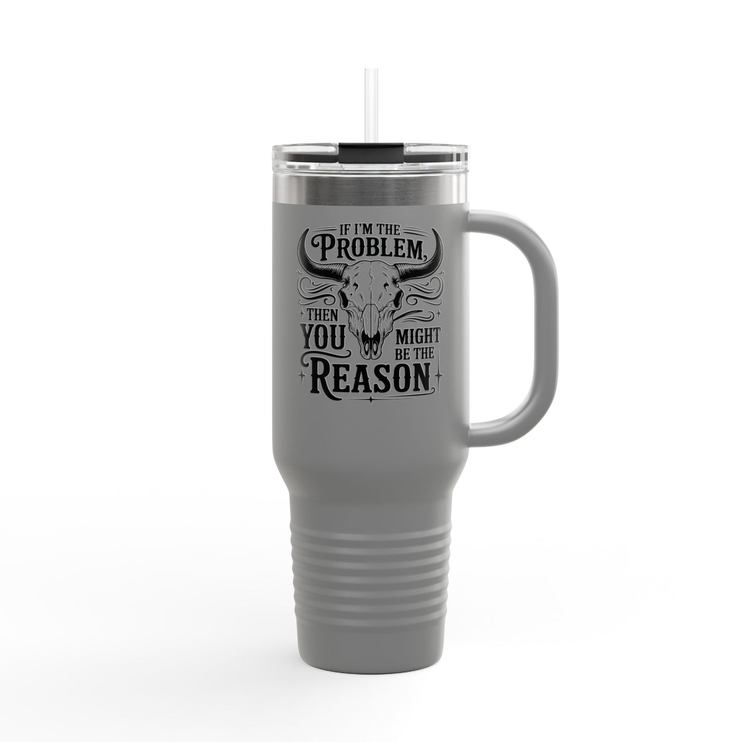 Funny Insulated Travel Mug, 40oz with Quote, Perfect for Road Trips, Camping, Gifting, and Daily Coffee Routines