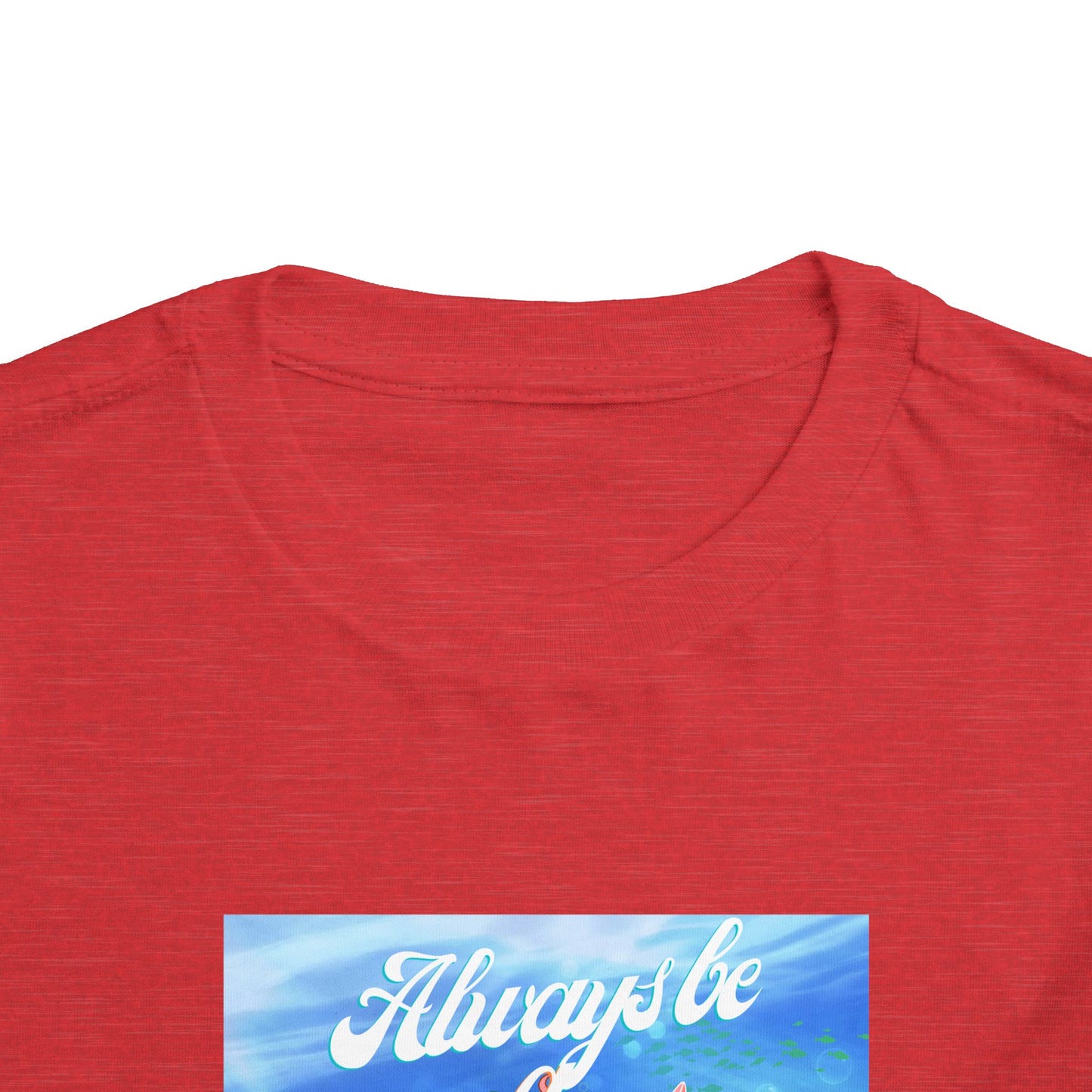 Toddler Mermaid Tee - Always Be a Mermaid, Kids Summer Shirt, Cute Toddler Clothing, Ocean Theme, Children's Birthday Gift