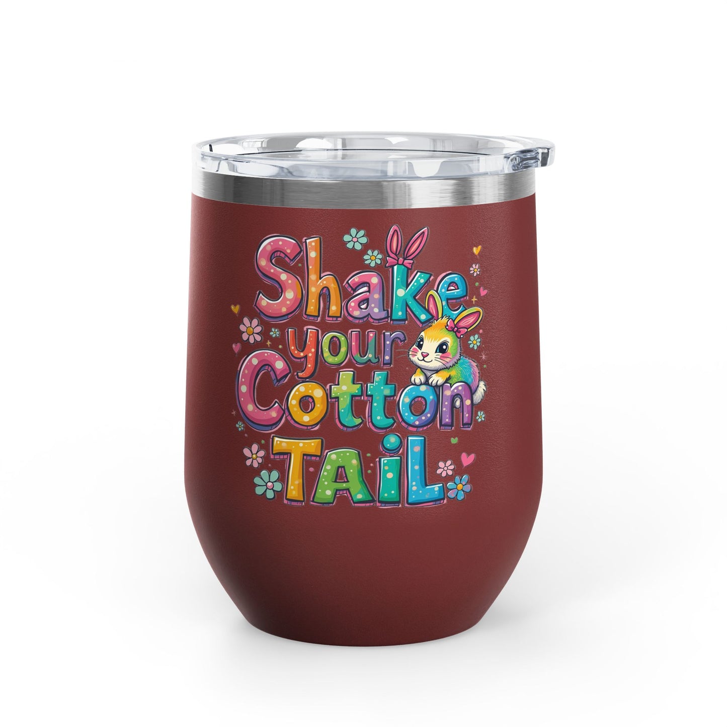 Colorful Easter Wine Tumbler | Shake Your Cotton Tail | Gift for Bunny Lovers, Party Accessories, Spring Celebrations, Cute Drinkware