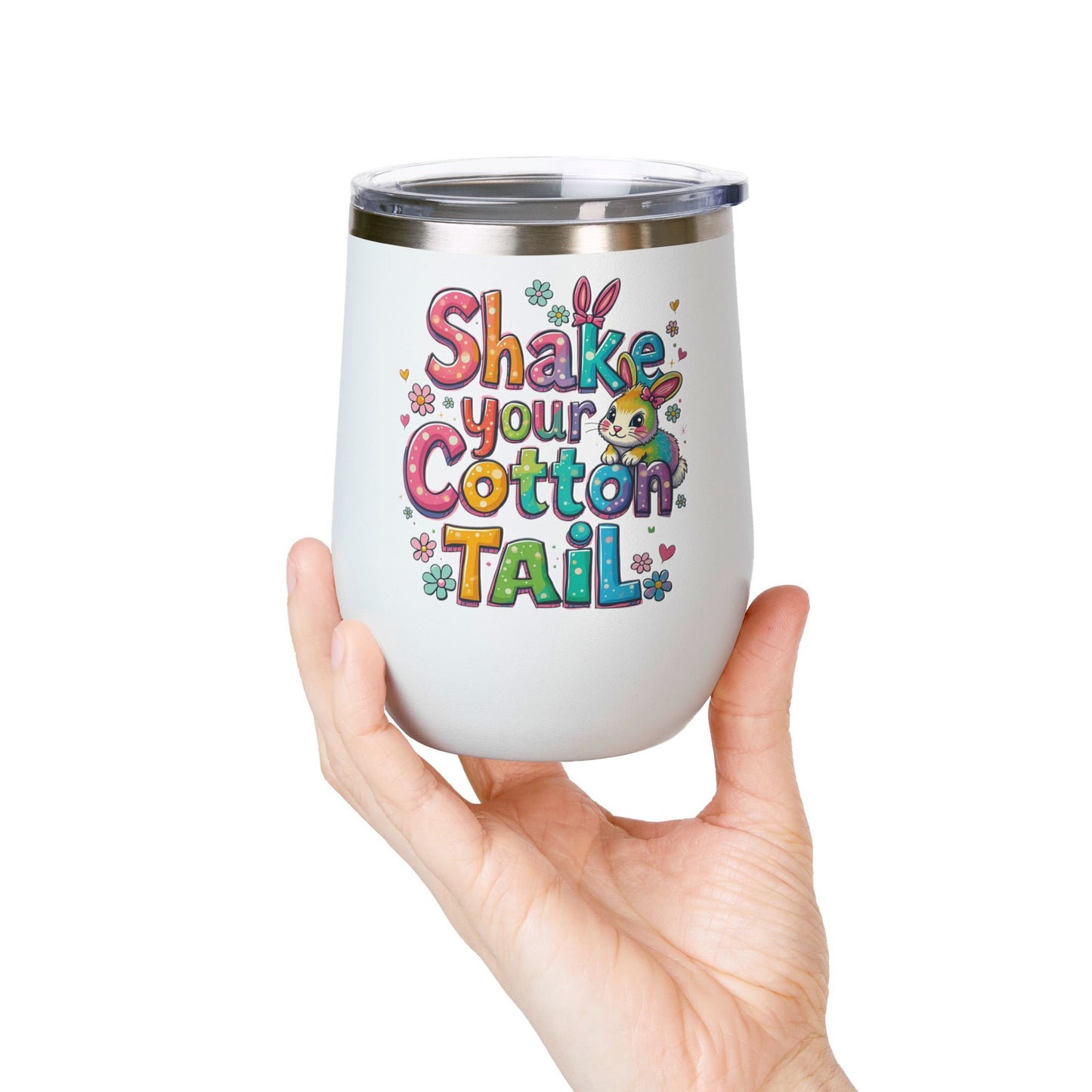 Colorful Easter Wine Tumbler | Shake Your Cotton Tail | Gift for Bunny Lovers, Party Accessories, Spring Celebrations, Cute Drinkware