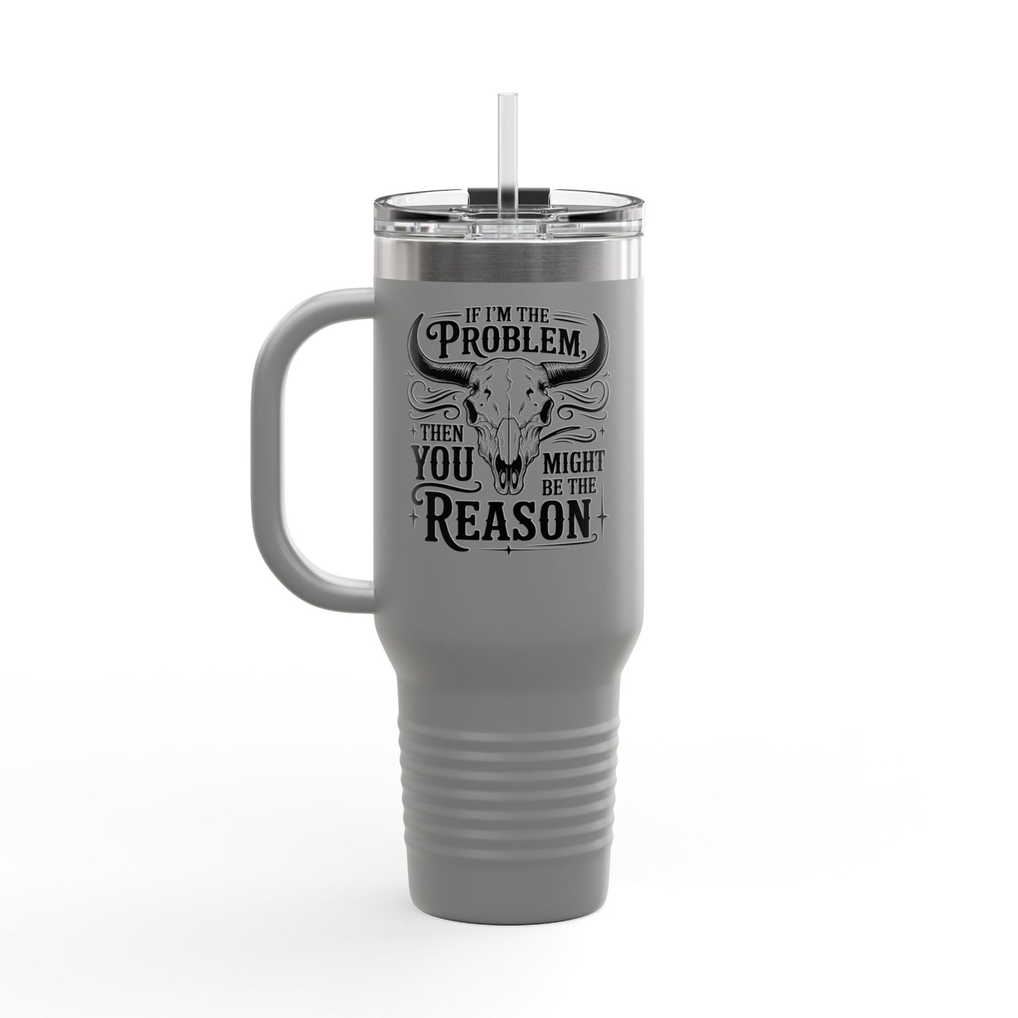 Funny Insulated Travel Mug, 40oz with Quote, Perfect for Road Trips, Camping, Gifting, and Daily Coffee Routines