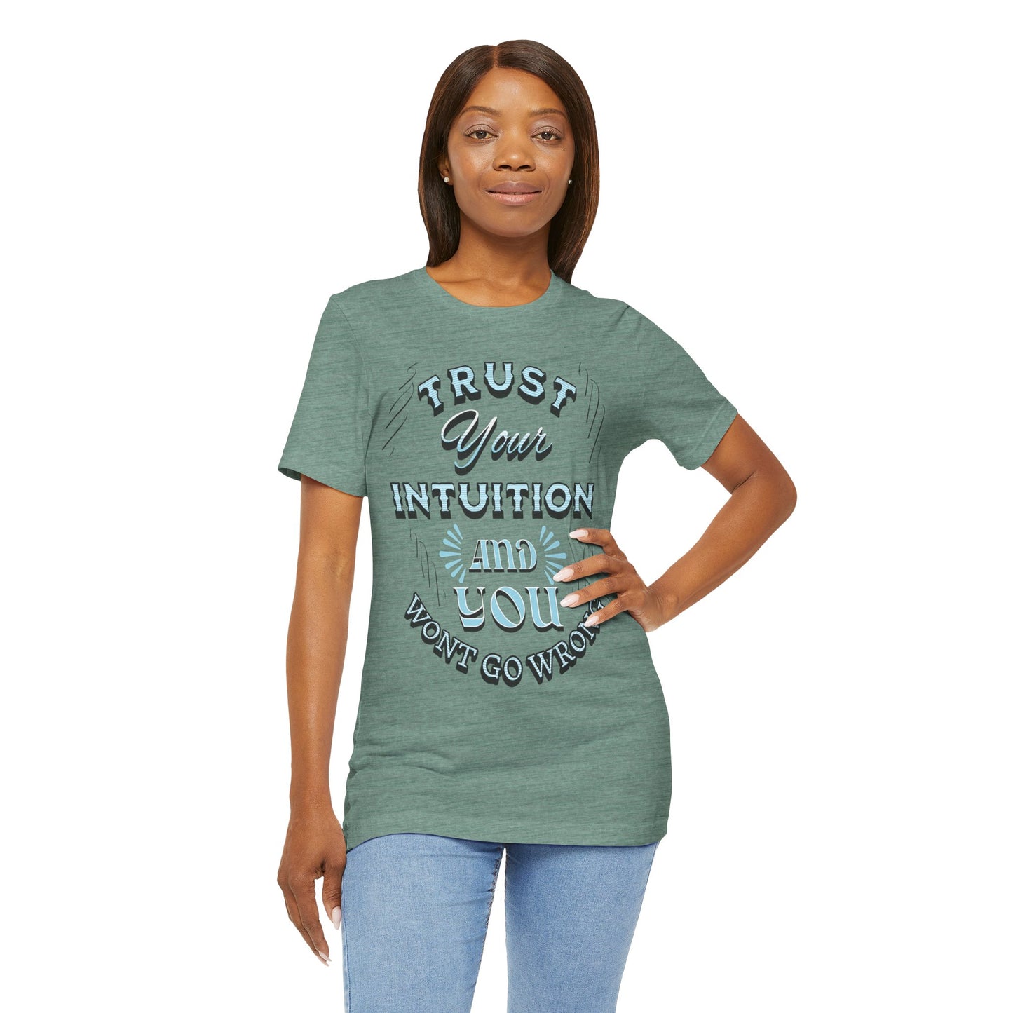 Trust Your Intuition Tee - Inspirational Unisex Jersey Short Sleeve Shirt, Motivational Gift, Casual Wear, Everyday Inspiration, [...]