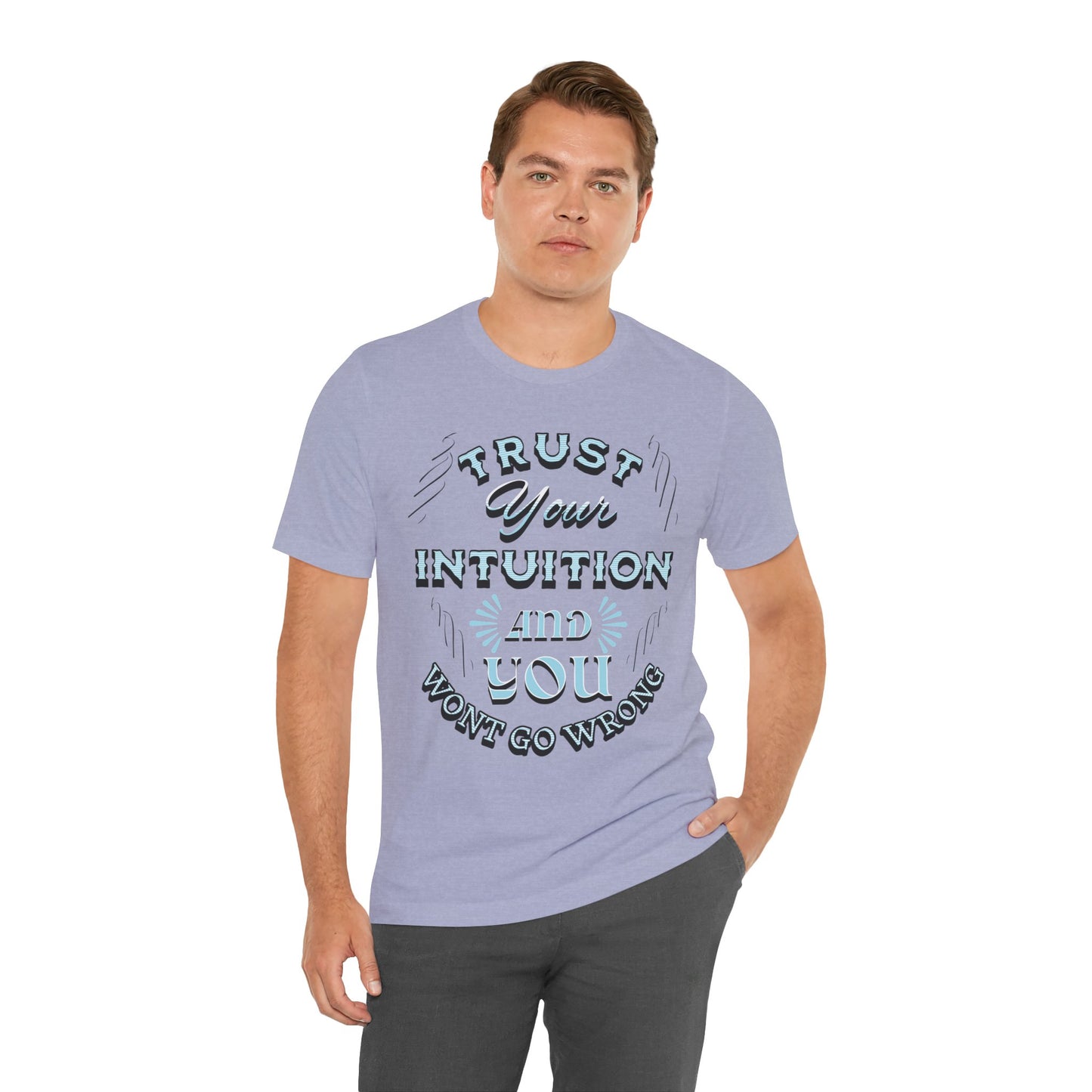 Trust Your Intuition Tee - Inspirational Unisex Jersey Short Sleeve Shirt, Motivational Gift, Casual Wear, Everyday Inspiration, [...]