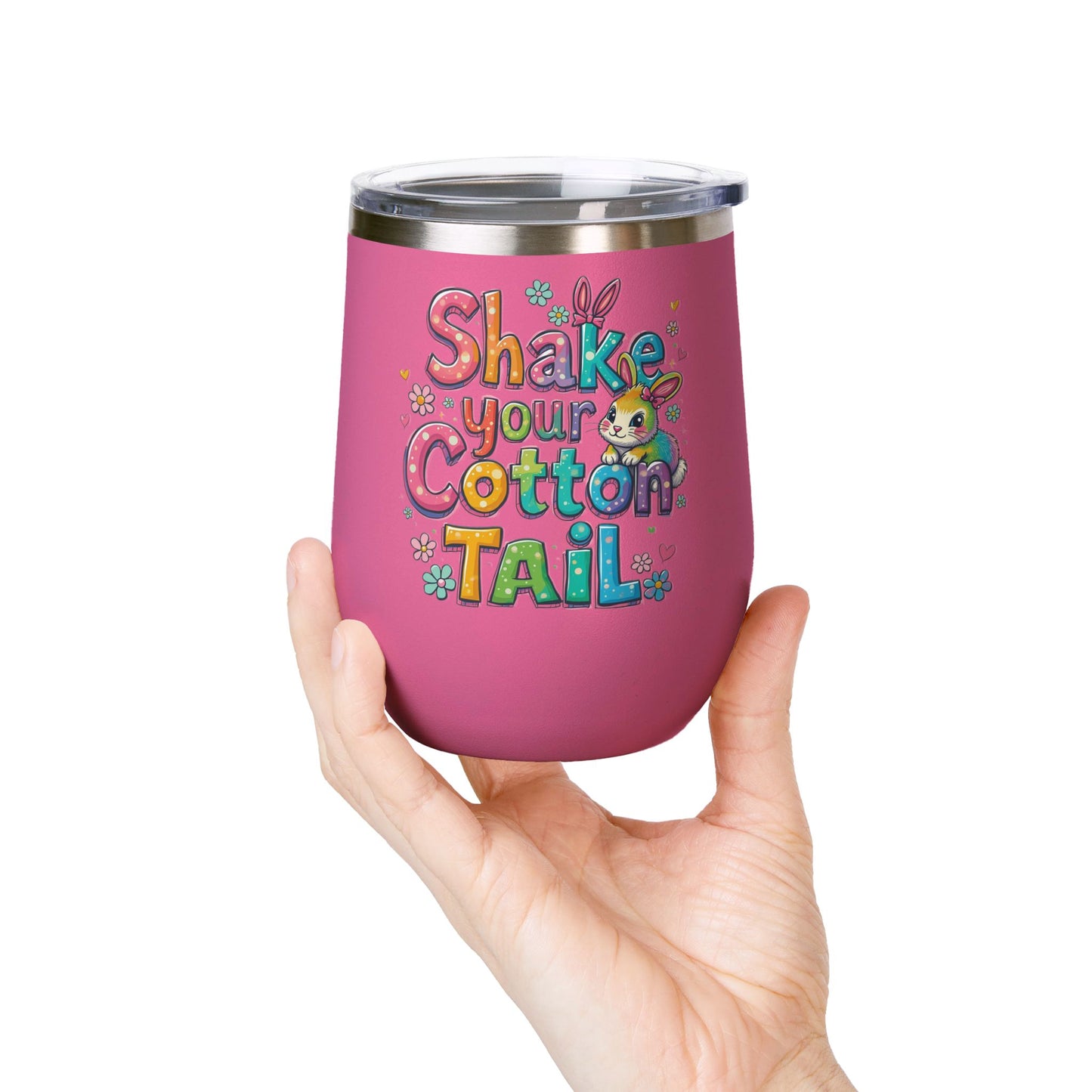 Colorful Easter Wine Tumbler | Shake Your Cotton Tail | Gift for Bunny Lovers, Party Accessories, Spring Celebrations, Cute Drinkware