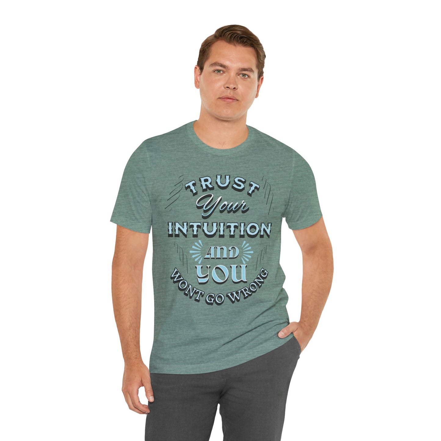 Trust Your Intuition Tee - Inspirational Unisex Jersey Short Sleeve Shirt, Motivational Gift, Casual Wear, Everyday Inspiration, [...]