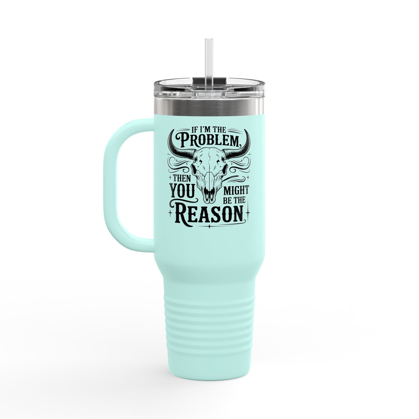 Funny Insulated Travel Mug, 40oz with Quote, Perfect for Road Trips, Camping, Gifting, and Daily Coffee Routines