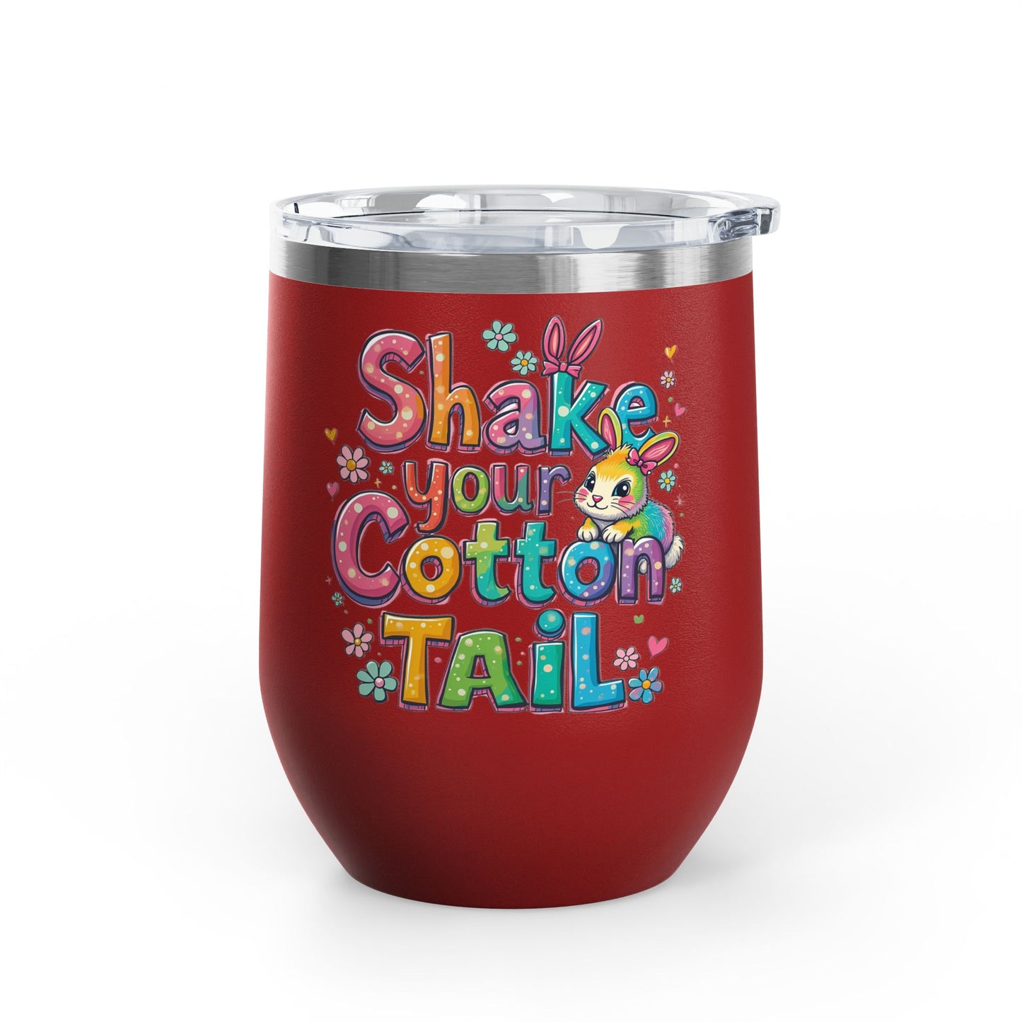 Colorful Easter Wine Tumbler | Shake Your Cotton Tail | Gift for Bunny Lovers, Party Accessories, Spring Celebrations, Cute Drinkware