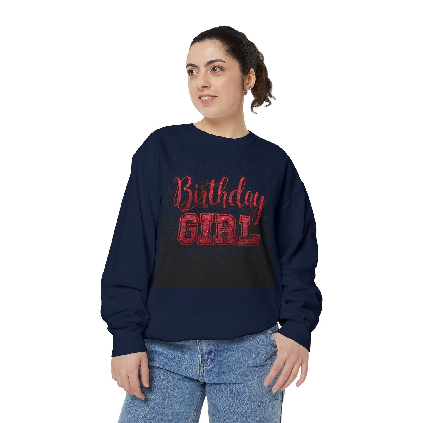 Birthday Girl Sweatshirt, Unisex Garment-Dyed Crewneck, Cozy Gift for Her, Celebration Apparel, Fun Birthday Outfit