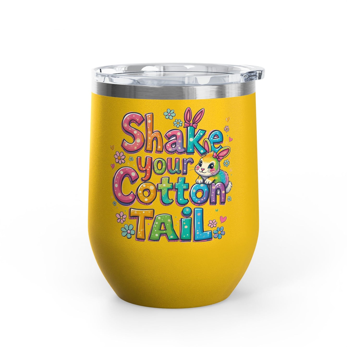 Colorful Easter Wine Tumbler | Shake Your Cotton Tail | Gift for Bunny Lovers, Party Accessories, Spring Celebrations, Cute Drinkware